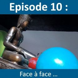 La Vie d'Artiste, épisode 10 : Face à face