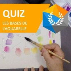 Quiz Les bases de l'aquarelle