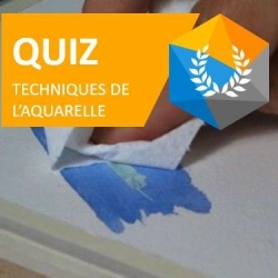 Quiz Les techniques de l'aquarelle